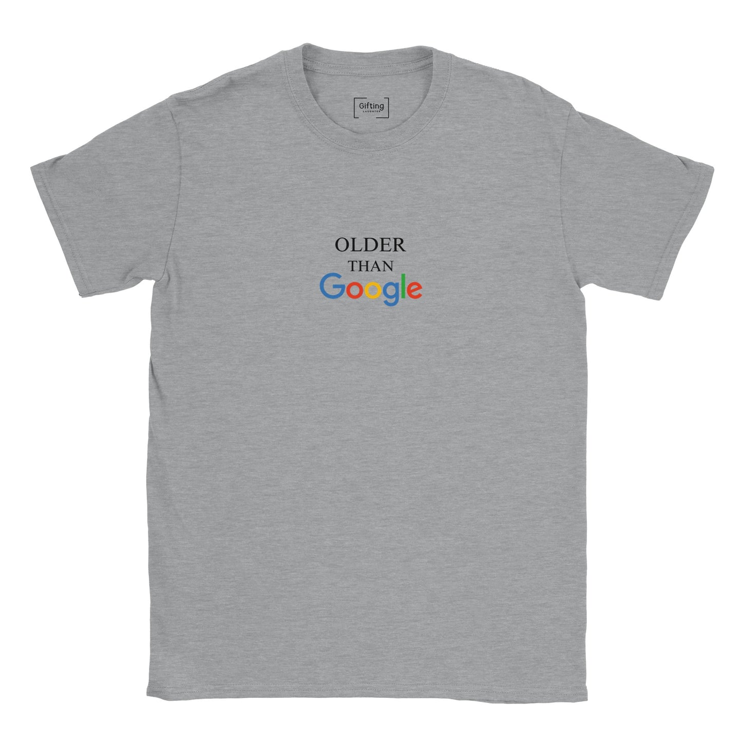 Older than Google Classic Unisex T-shirt