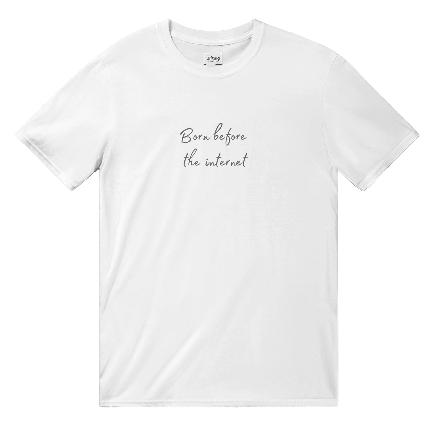 Born Before the Internet Classic Unisex T-shirt