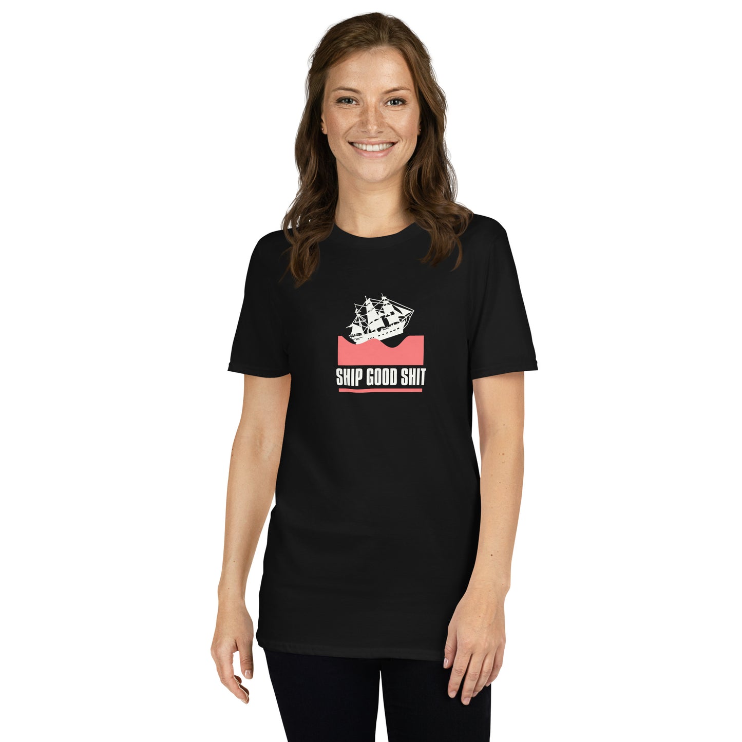 Ship Good Shit Unisex Soft Basic T-Shirt