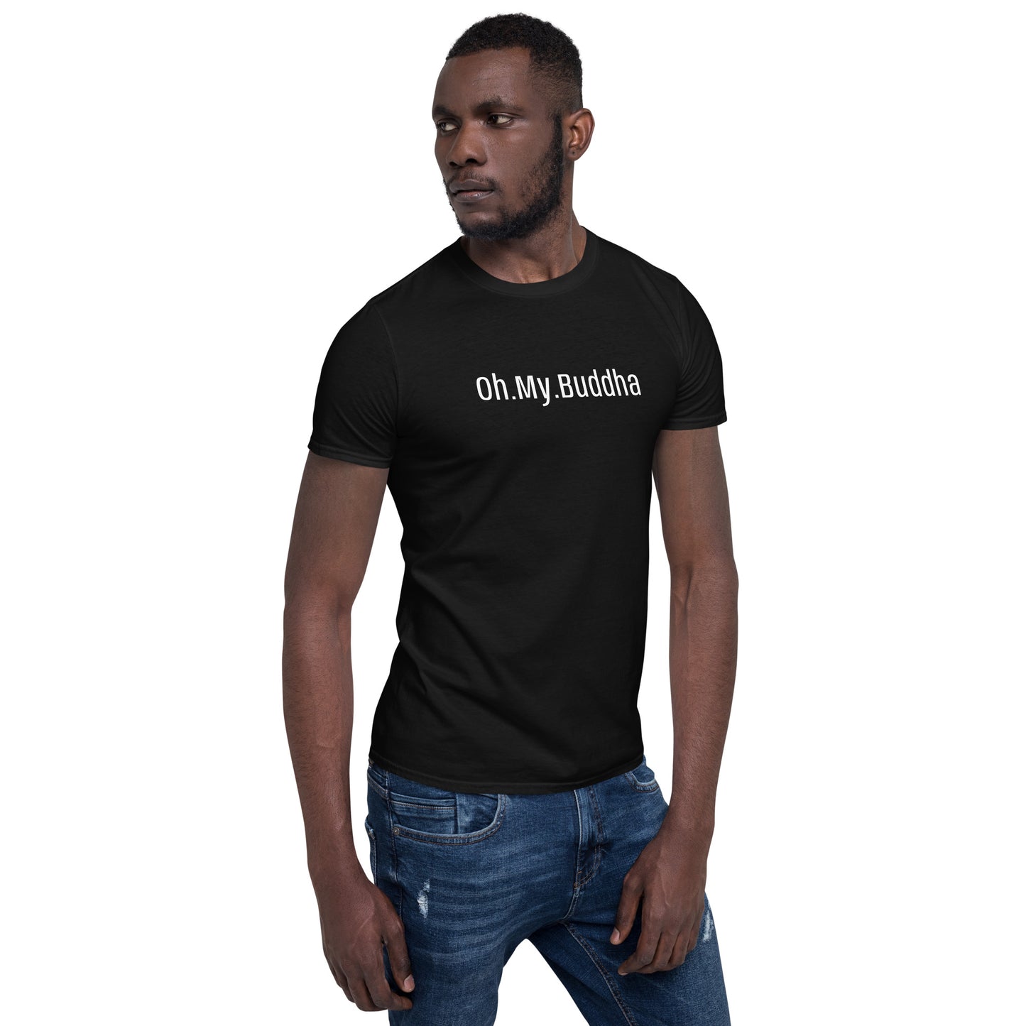 Oh.My.Buddha. - S/S Unisex T-Shirt