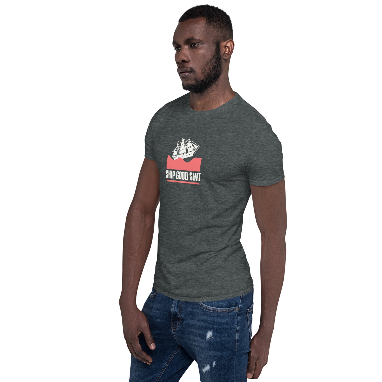 Ship Good Shit Unisex Soft Basic T-Shirt