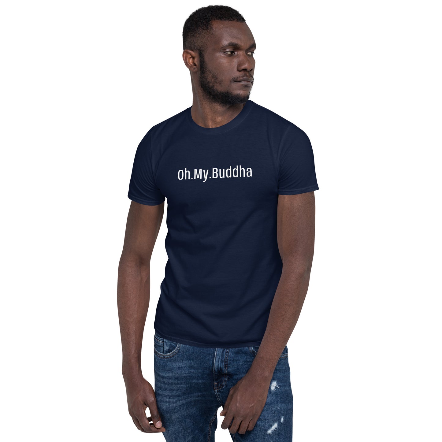 Oh.My.Buddha. - S/S Unisex T-Shirt