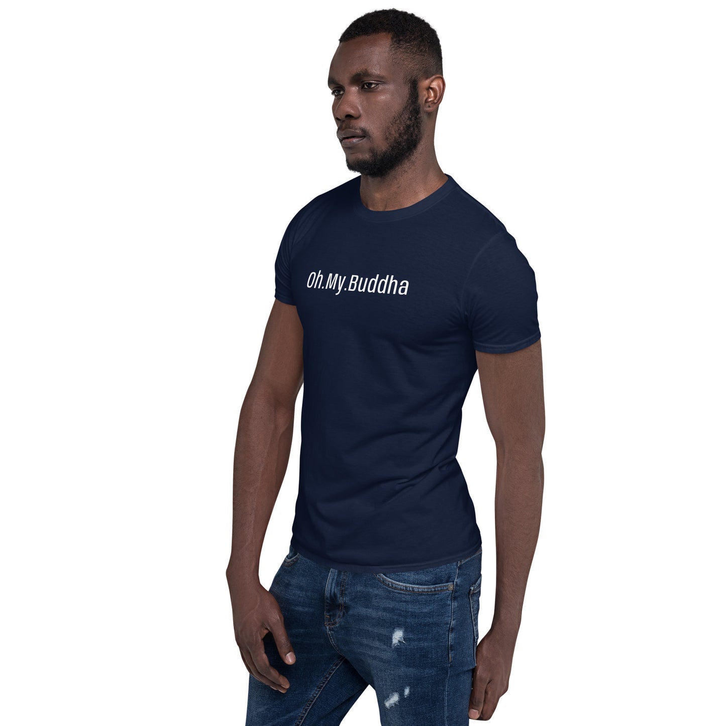 Oh.My.Buddha. - S/S Unisex T-Shirt