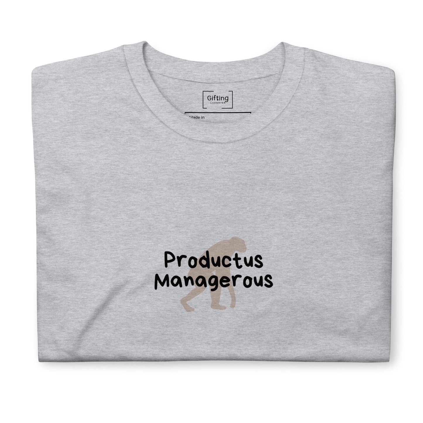 Productus Managerous Unisex T-Shirt