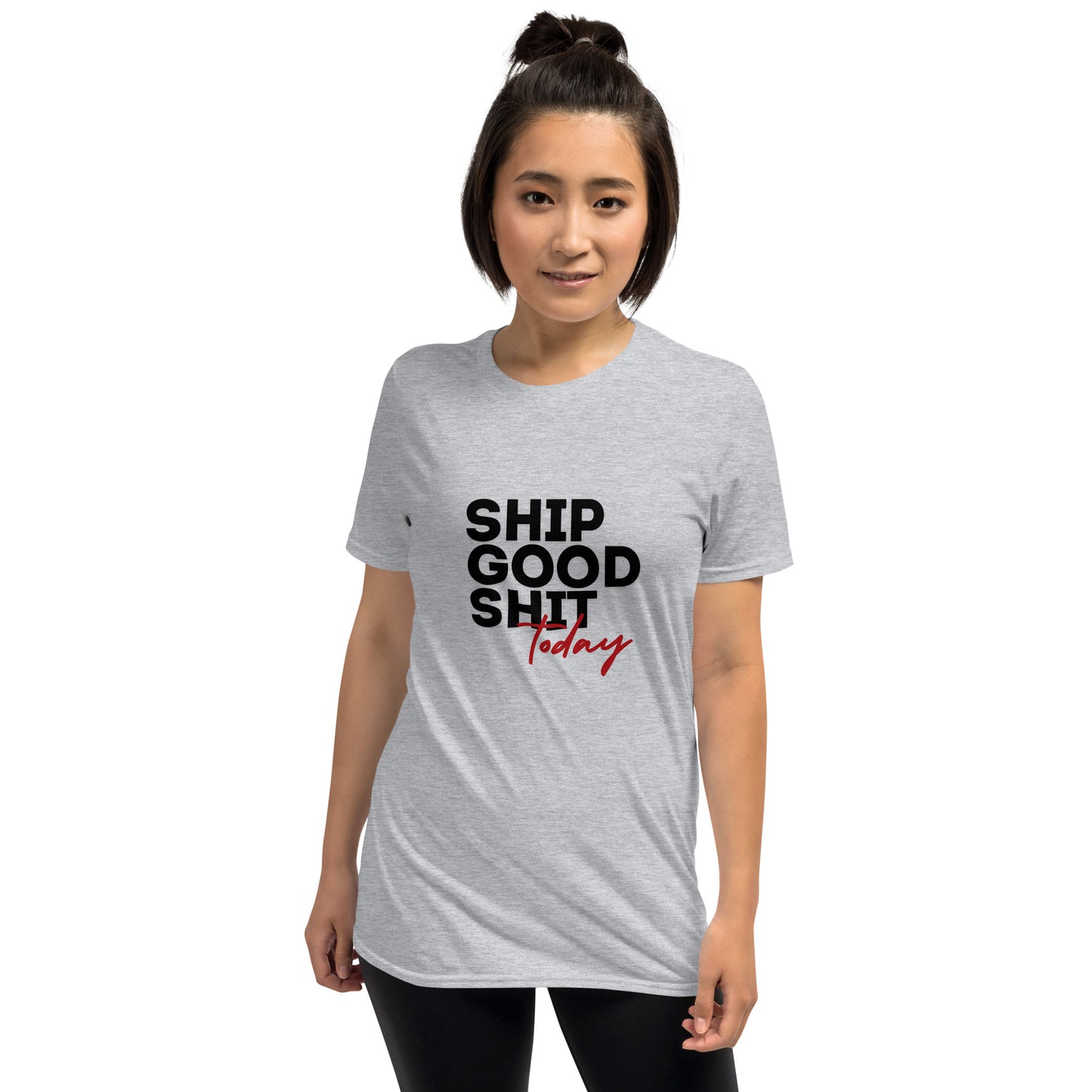 Ship Good Shit Unisex Soft T-Shirt