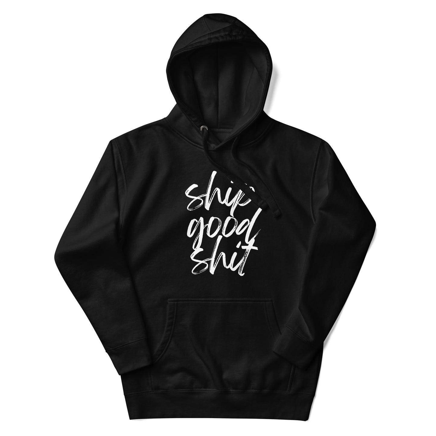 Ship Good Shit Graffiti Unisex Hoodie