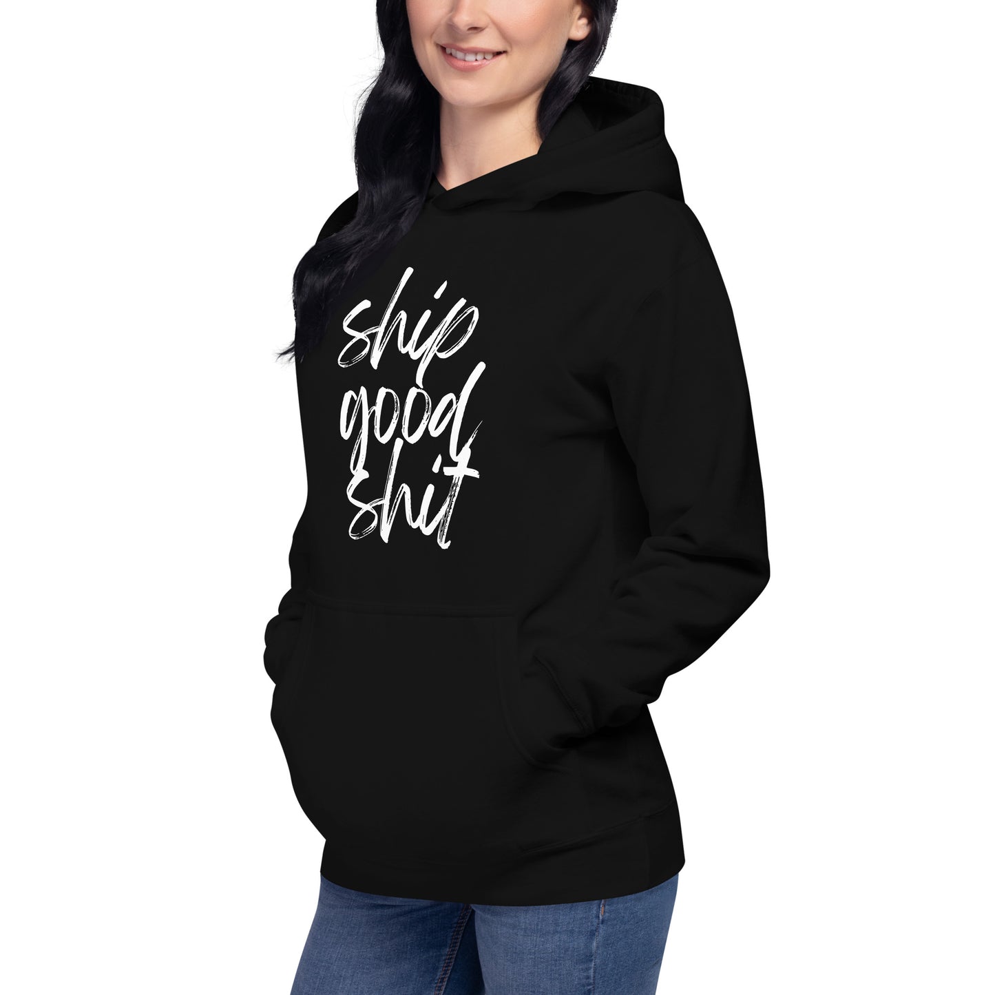 Ship Good Shit Graffiti Unisex Hoodie