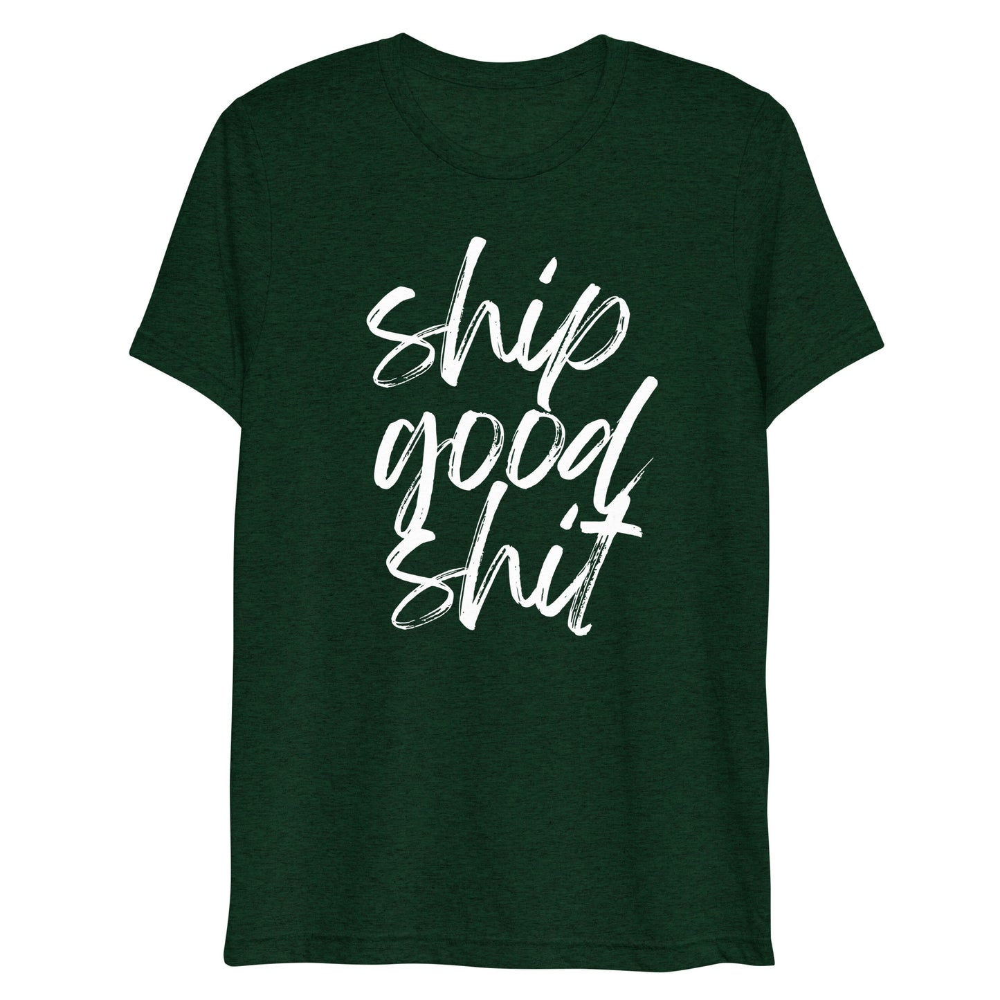 Ship Good Shit Unisex Tee