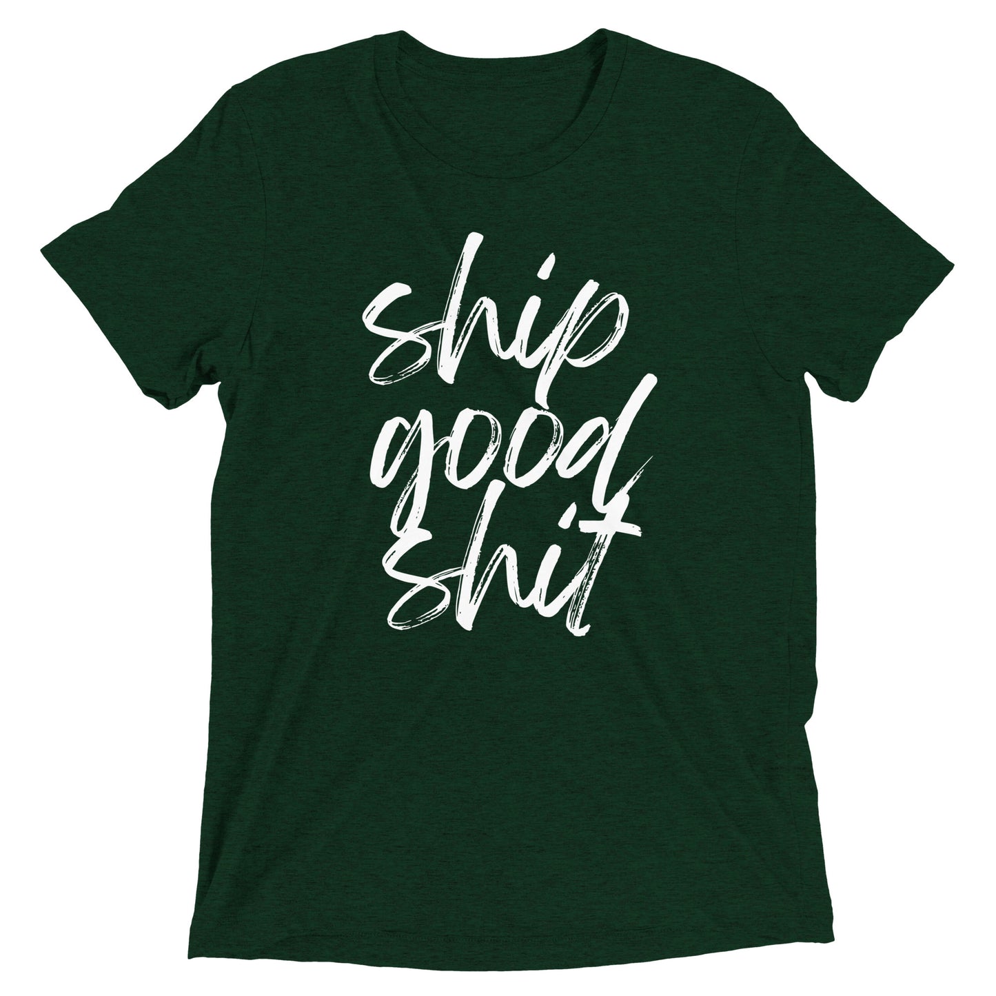 Ship Good Shit Unisex Tee