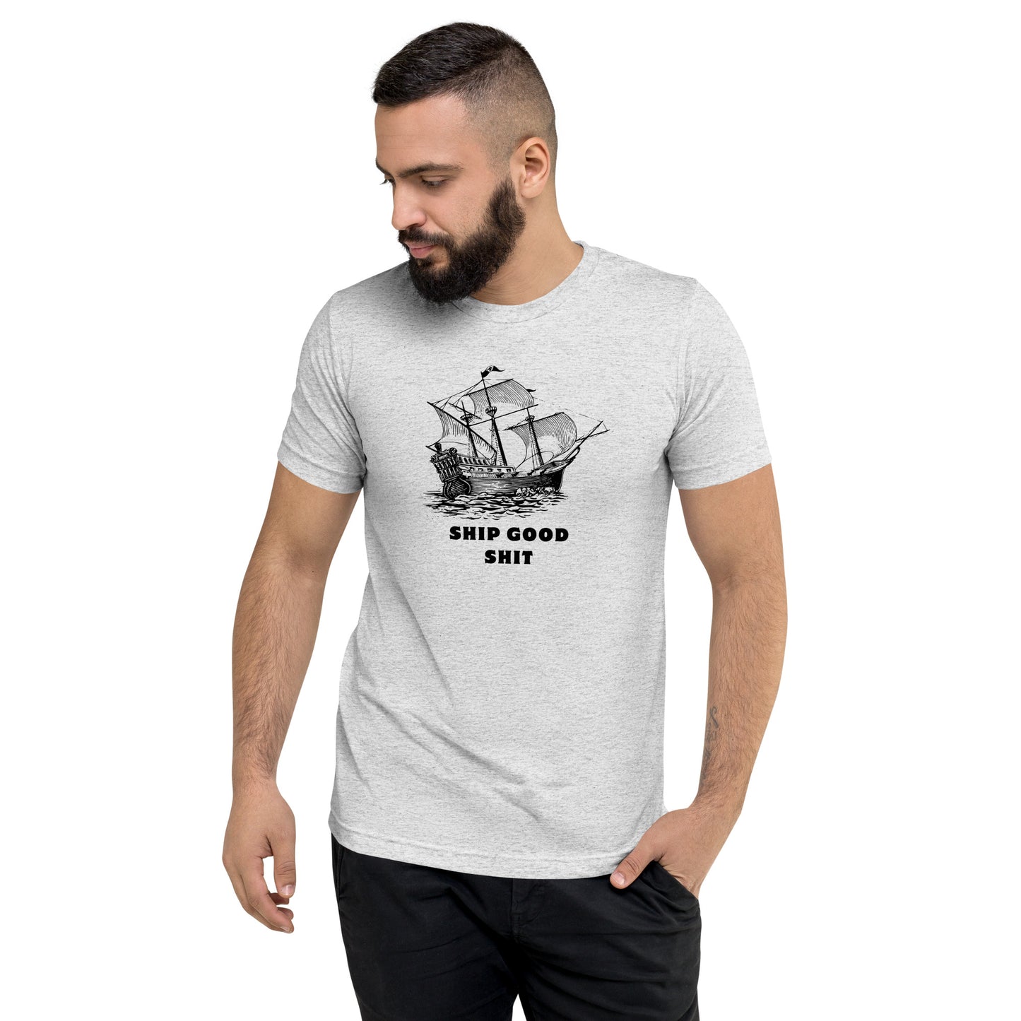Ship Good Shit Triblend Premium Tee