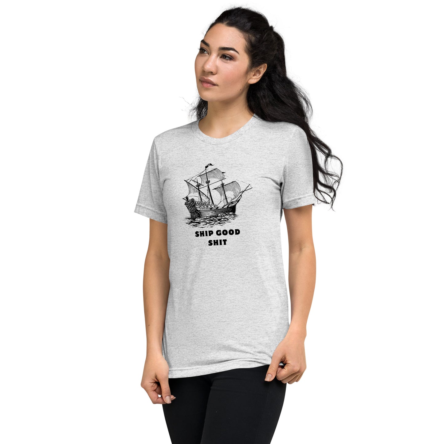 Ship Good Shit Triblend Premium Tee