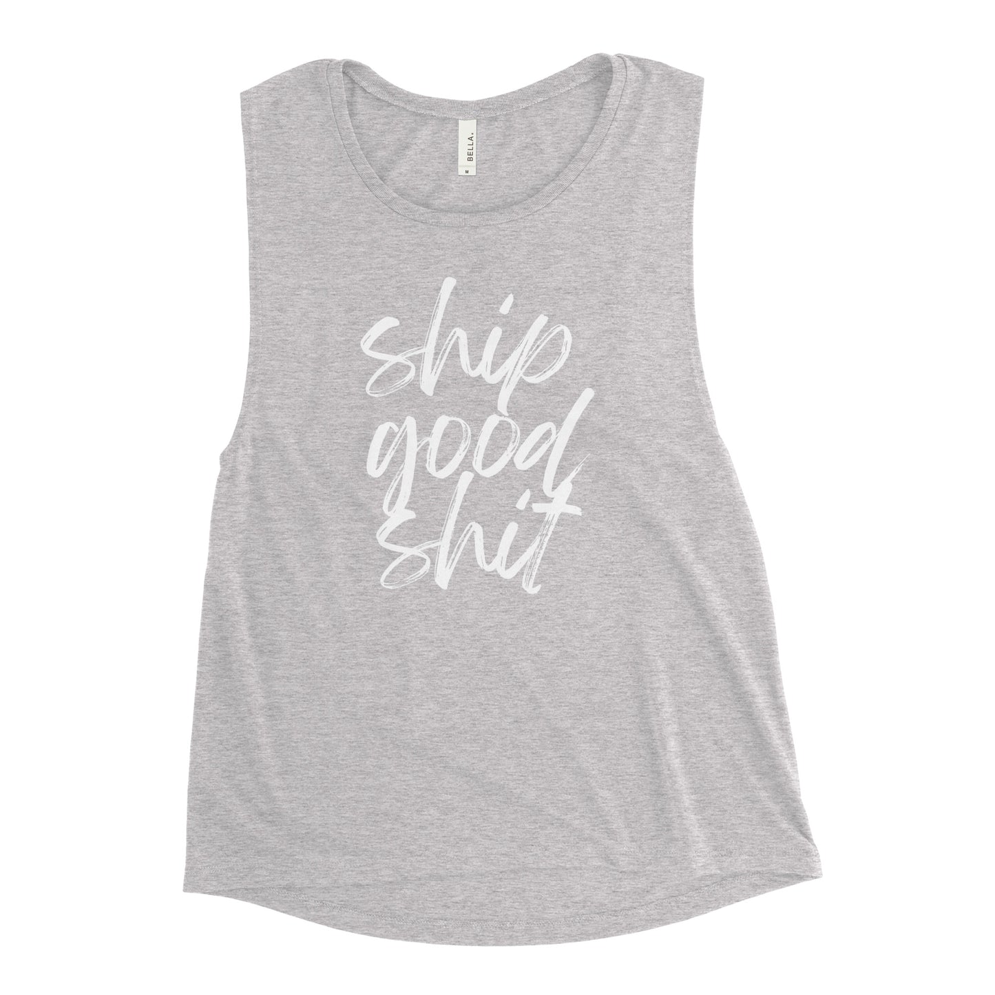 Ship Good Shit Ladies’ Muscle Tank