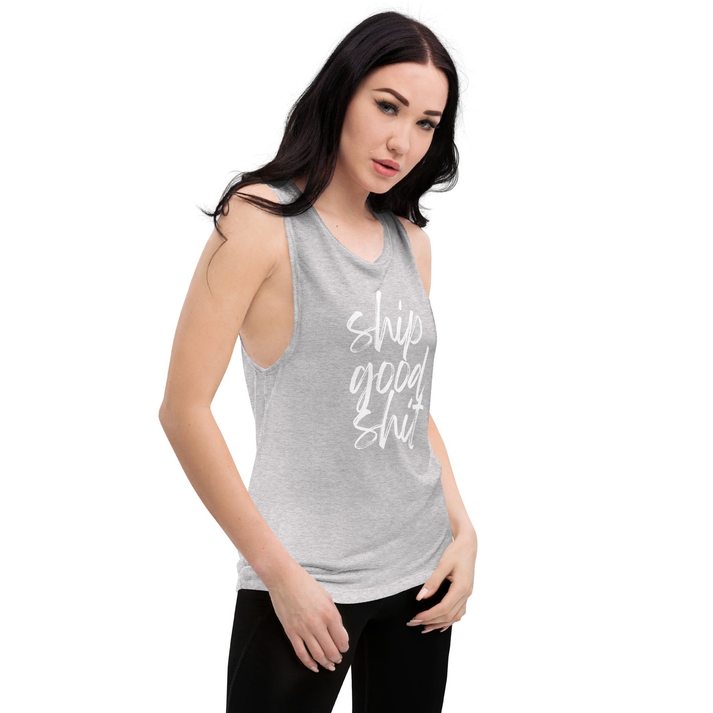 Ship Good Shit Ladies’ Muscle Tank
