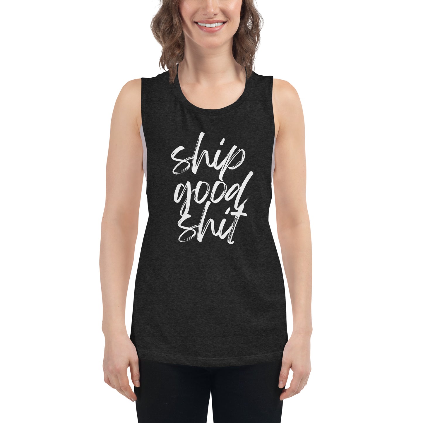 Ship Good Shit Ladies’ Muscle Tank