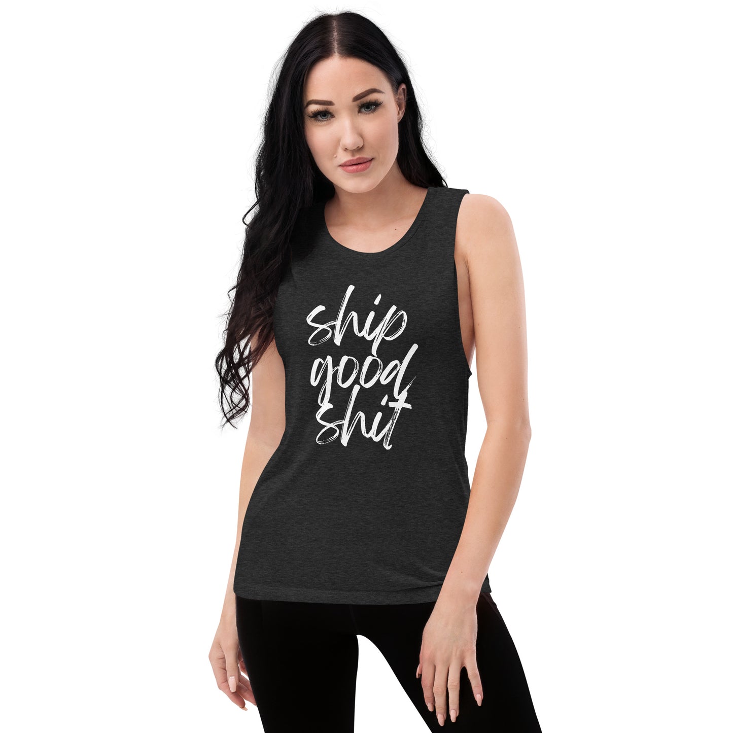 Ship Good Shit Ladies’ Muscle Tank