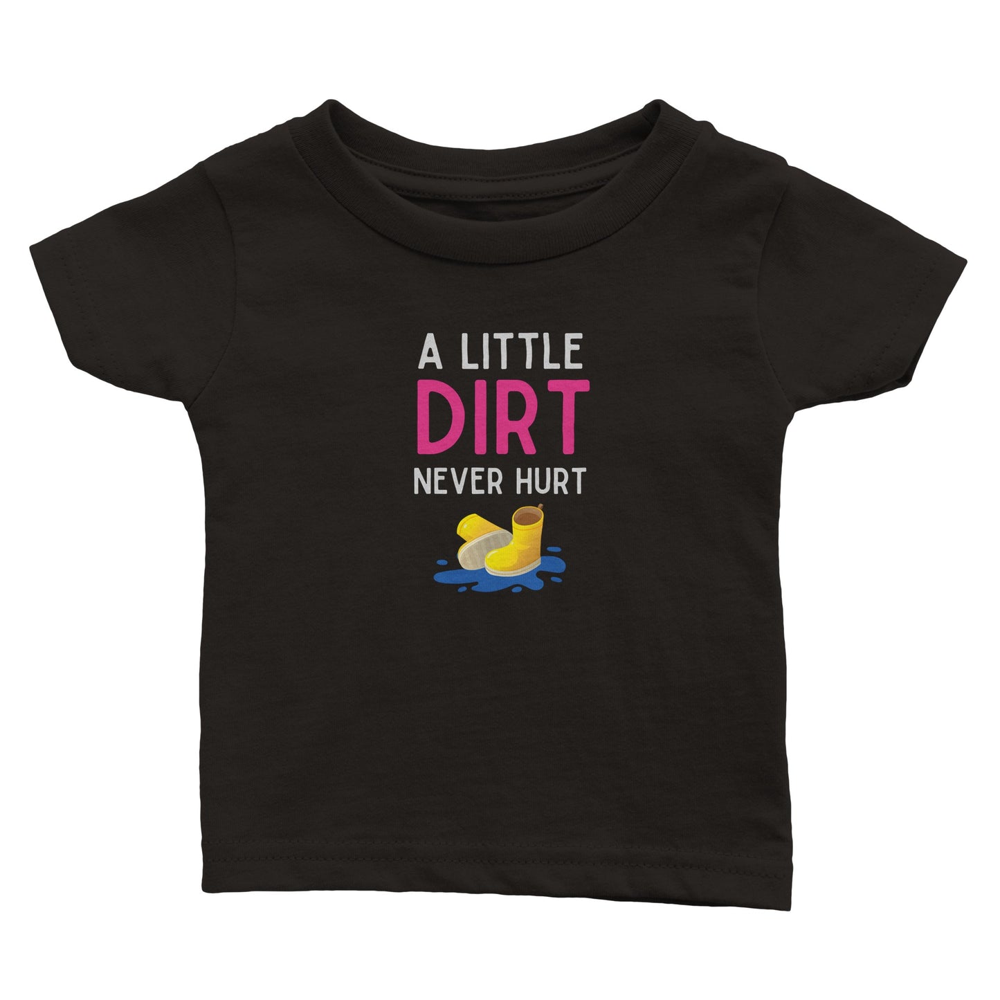 Baby 'A Little Dirt' Classic T-shirt