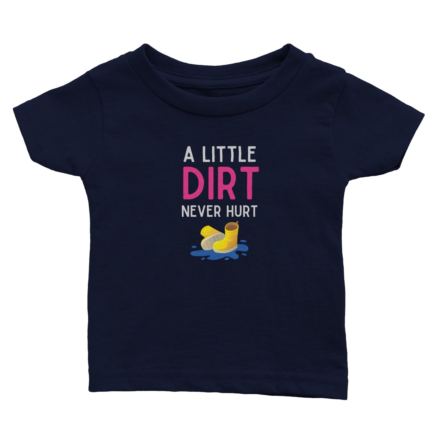 Baby 'A Little Dirt' Classic T-shirt