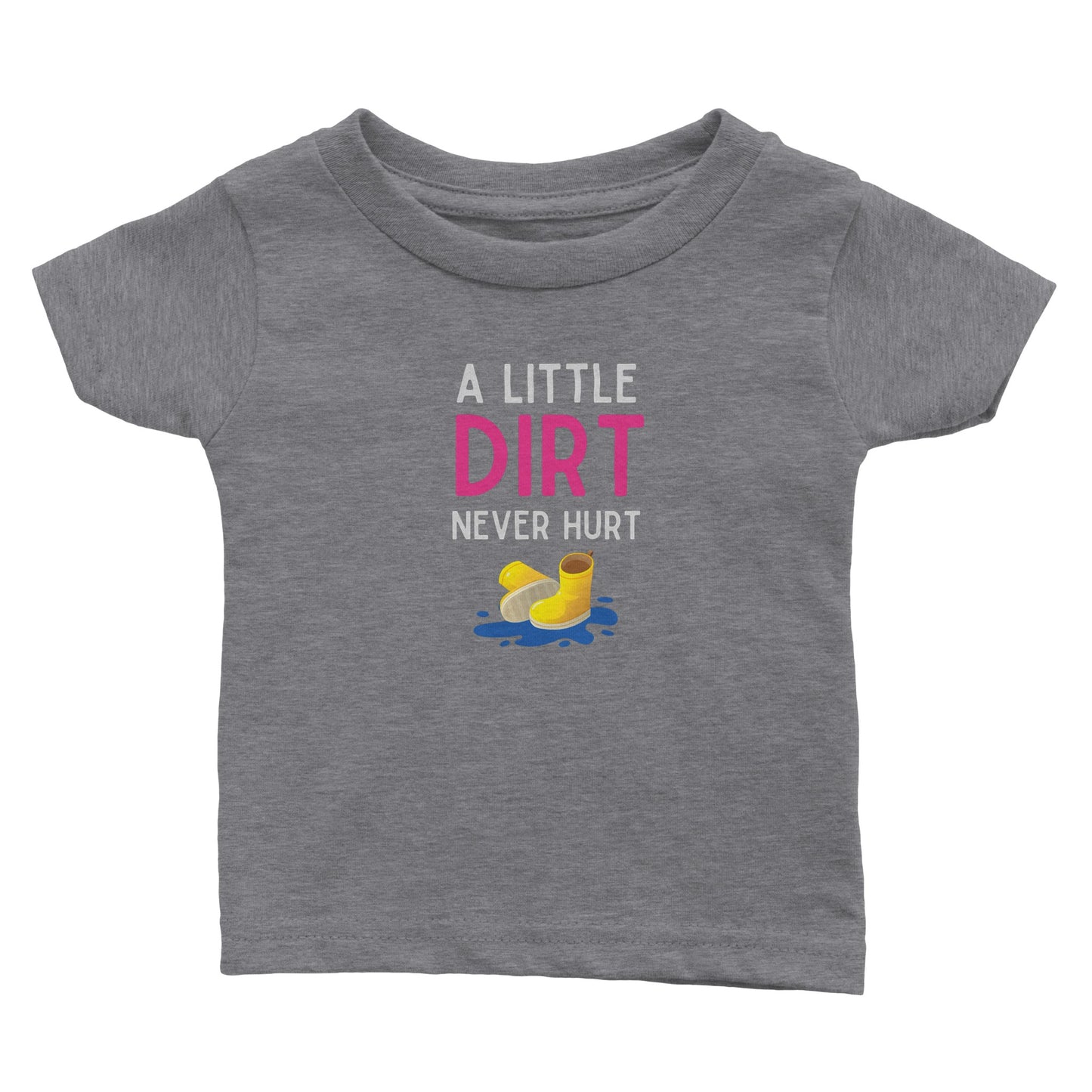 Baby 'A Little Dirt' Classic T-shirt